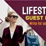 Write for Us Lifestyle