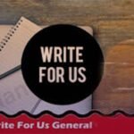 Write for Us General